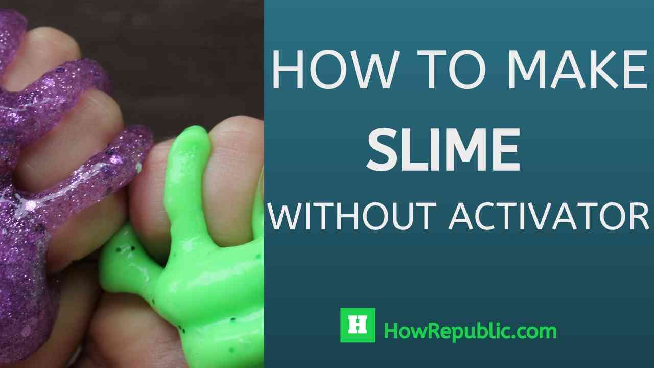 make slime without activator