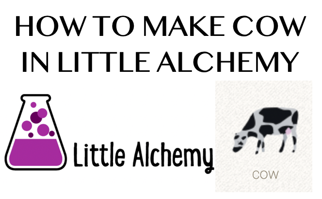 How to make Cow in Little Alchemy