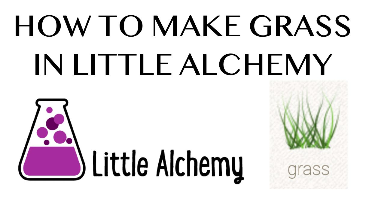 How to make Grass in Little Alchemy - HowRepublic