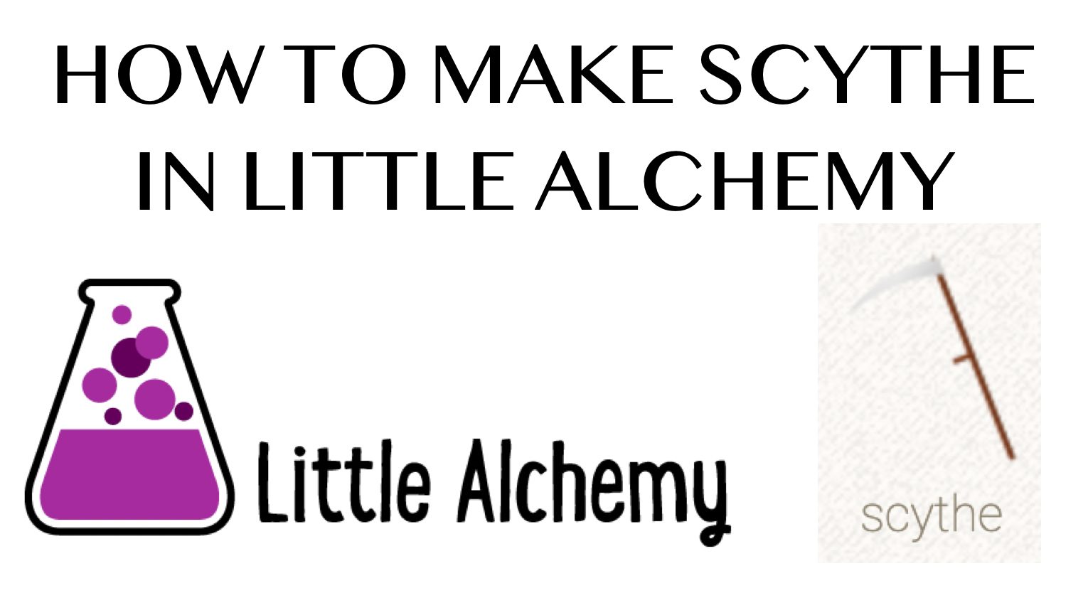 How to make Scythe in Little Alchemy HowRepublic