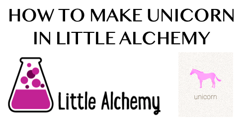 How to make Unicorn in Little Alchemy