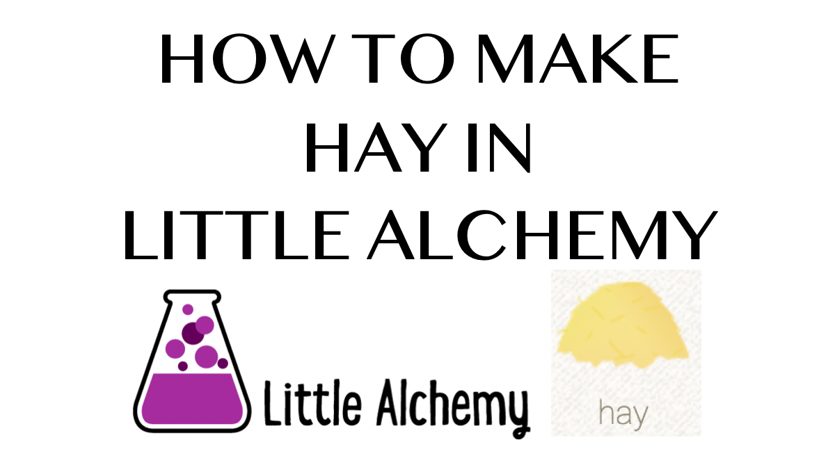 How to make Hay in Little Alchemy - HowRepublic
