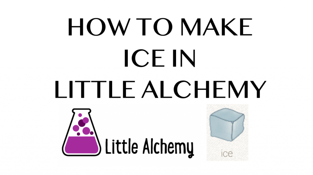 How to make Ice in Little Alchemy