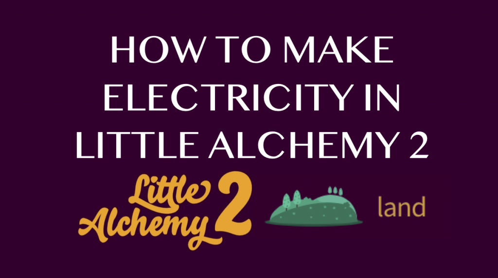 How to make Land in Little Alchemy 2