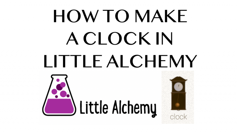 how-to-make-a-clock-in-little-alchemy-howrepublic