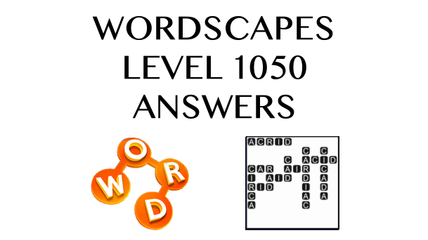 wordscapes-level-1050-answers