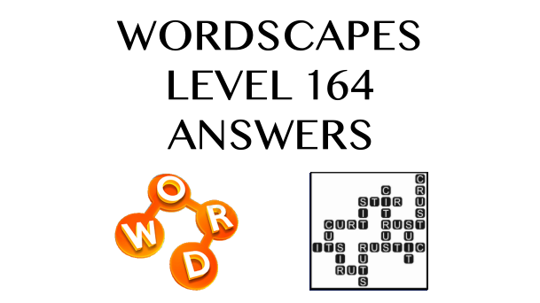 Wordscapes Level 164 Answers