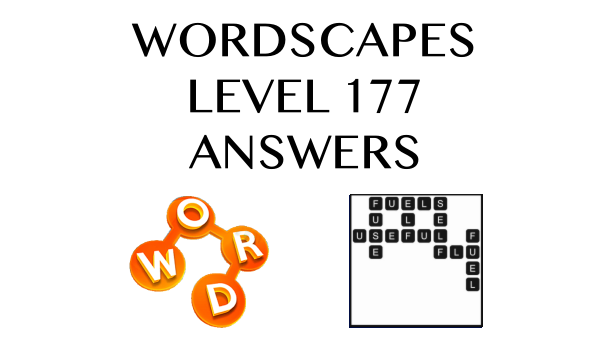 Wordscapes Level 177 Answers