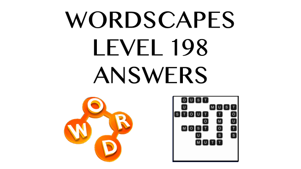 Wordscapes Level 198 Answers