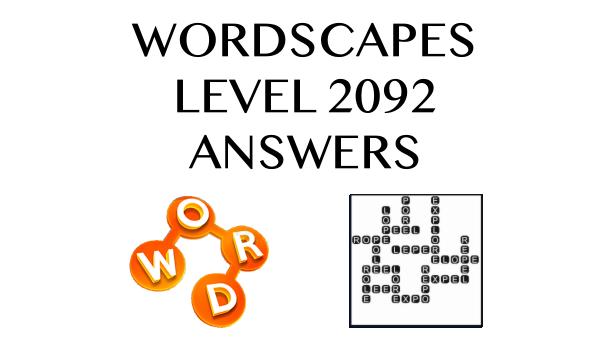 Wordscapes Level 2092 Answers