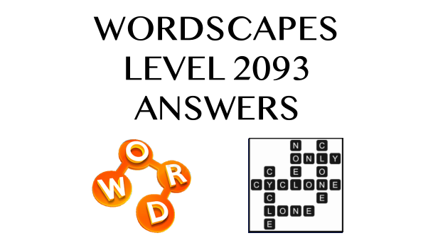 Wordscapes Level 2093 Answers