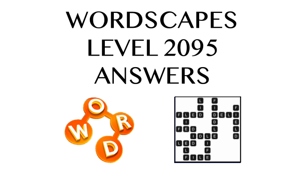 Wordscapes Level 2095 Answers