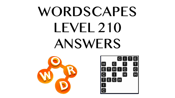 Wordscapes Level 210 Answers