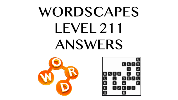 Wordscapes Level 211 Answers
