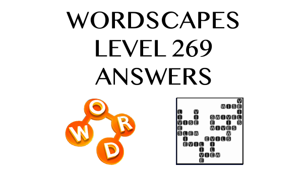 Wordscapes Level 269 Answers