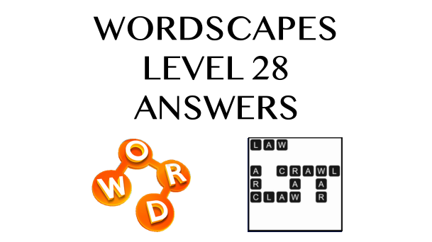 Wordscapes Level 28 Answers