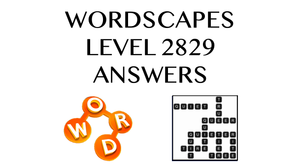 wordscapes-level-2829-answers