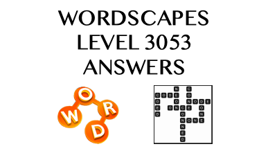 Wordscapes Level 3053 Answers