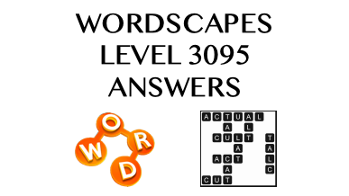 Wordscapes Level 3095 Answers