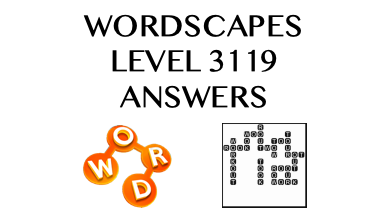 Wordscapes Level 3119 Answers