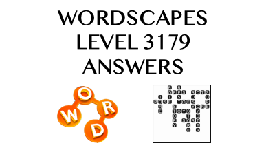 Wordscapes Level 3179 Answers