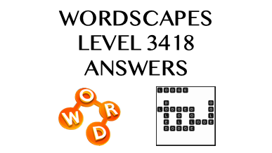 Wordscapes Level 3418 Answers