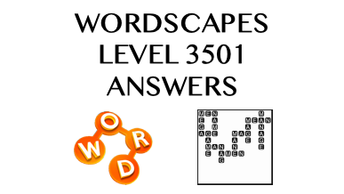 Wordscapes Level 3501 Answers