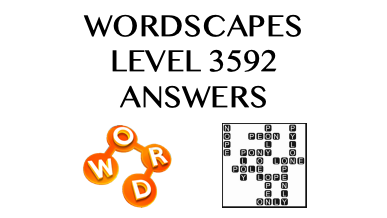 Wordscapes Level 3592 Answers
