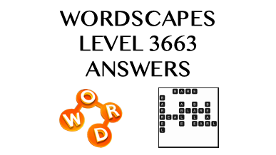 Wordscapes Level 3663 Answers