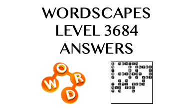 Wordscapes Level 3684 Answers