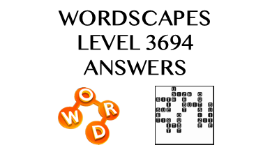 Wordscapes Level 3694 Answers