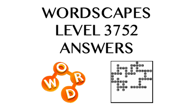 Wordscapes Level 3752 Answers