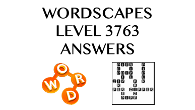 Wordscapes Level 3763 Answers