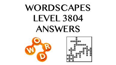 Wordscapes Level 3804 Answers