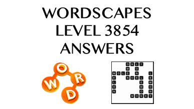 Wordscapes Level 3854 Answers