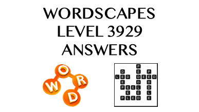 Wordscapes Level 3929 Answers