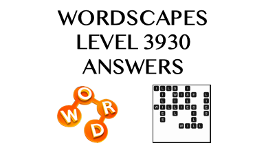 Wordscapes Level 3930 Answers
