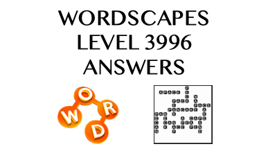 Wordscapes Level 3996 Answers