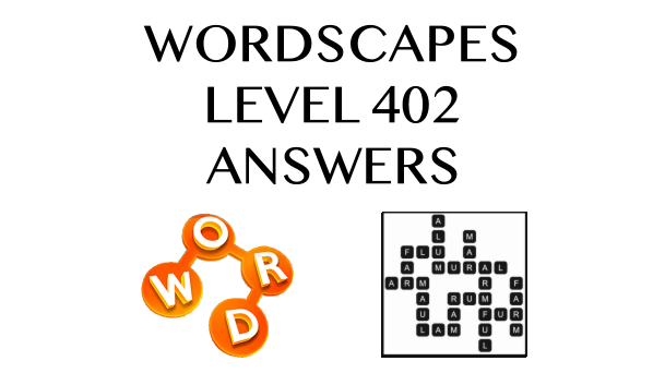 wordscapes-level-402-answers