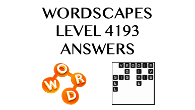 Wordscapes Level 4193 Answers