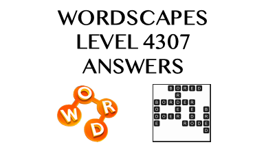 Wordscapes Level 4307 Answers