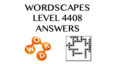 Wordscapes Level 4408 Answers