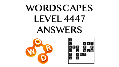 Wordscapes Level 4447 Answers