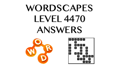 Wordscapes Level 4470 Answers