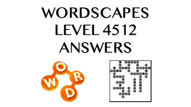 Wordscapes Level 4512 Answers