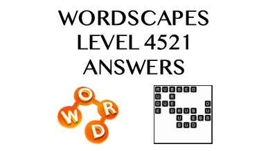 Wordscapes Level 4521 Answers