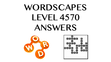 Wordscapes Level 4570 Answers