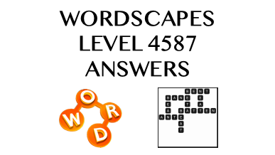 Wordscapes Level 4587 Answers
