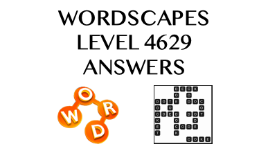 Wordscapes Level 4629 Answers
