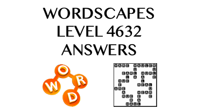 Wordscapes Level 4632 Answers